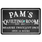 Personalized Quilting Room Chalkboard Metal Sign