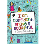 I Am Confident, Brave & Beautiful