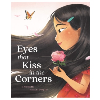 Eyes That Kiss In The Corners By Joanna Ho
