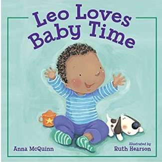 Leo Loves Baby Time By Anna Mcquinn