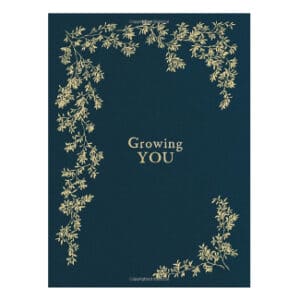 Growing You: Keepsake Pregnancy Journal