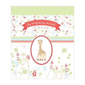 My Pregnancy Journal with Sophie the Giraffe