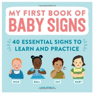 My First Book Of Baby Signs