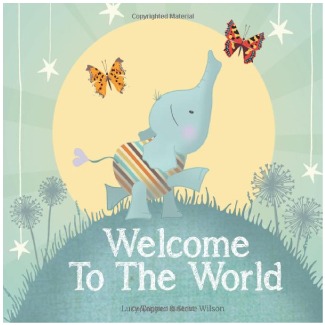 Welcome to the World by Lucy Tapper