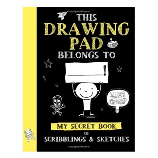 This Drawing Pad Belongs to ______! My Secret Book of Scribblings and Sketches