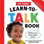 My First Learn-to-Talk Book: Written by an Early Speech Expert! By Stephanie Cohen
