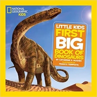 National Geographic Little First Dinosaurs Book