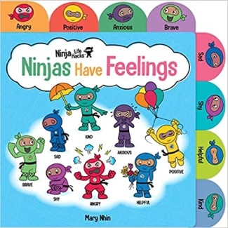 Ninjas Have Feelings: Emotions Books for Kids